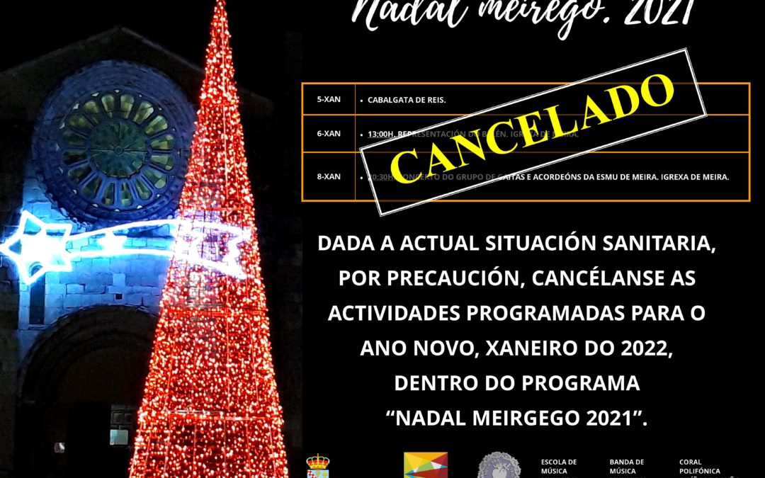 CANCELACIÓN DAS ACTIVIDADES DE XANEIRO DO PROGRAMA “NADAL MEIREGO 2021”.