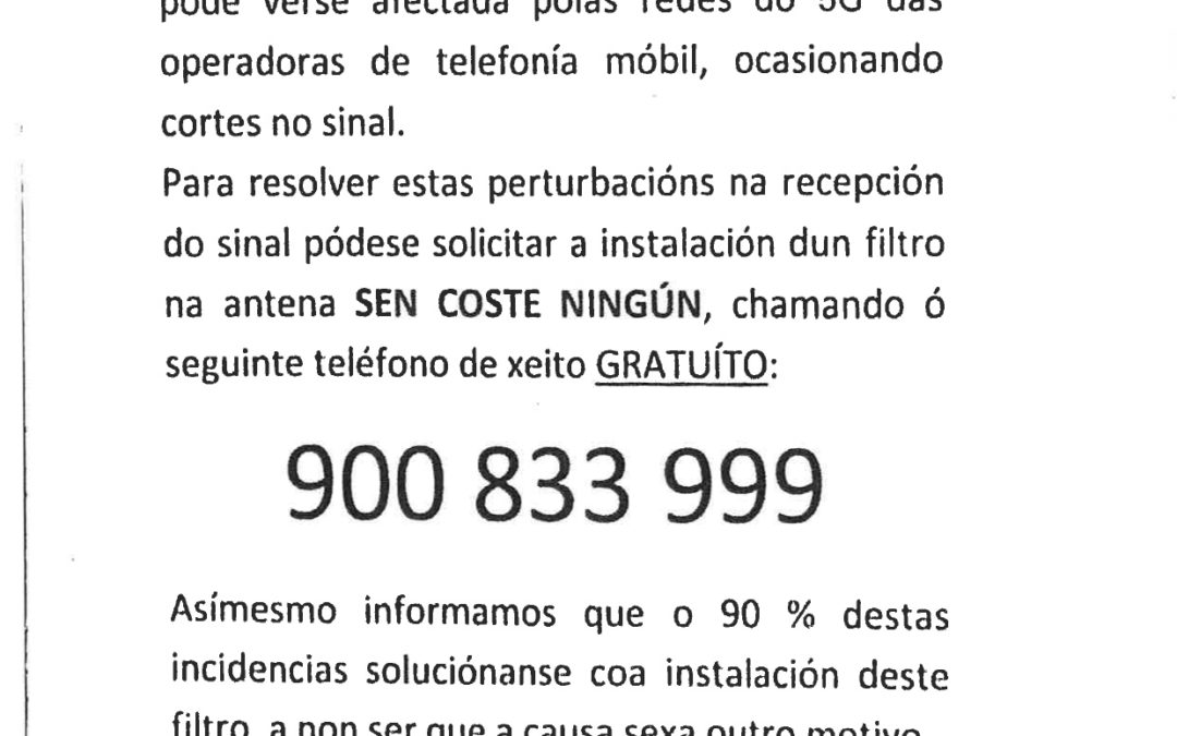 NOTA INFORMATIVA: INTERFERENCIAS COA COBERTURA DO TDT, CONTACTAR CO 900 833 999 (TFNO GRATUÍTO)